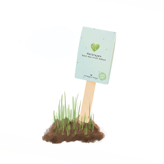 Herzrasen kann man nicht mähen - Saatgruß