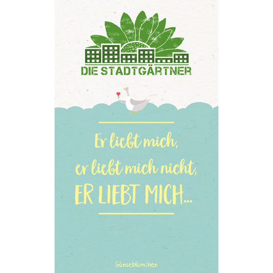 Saatgruß "Er liebt mich" 
