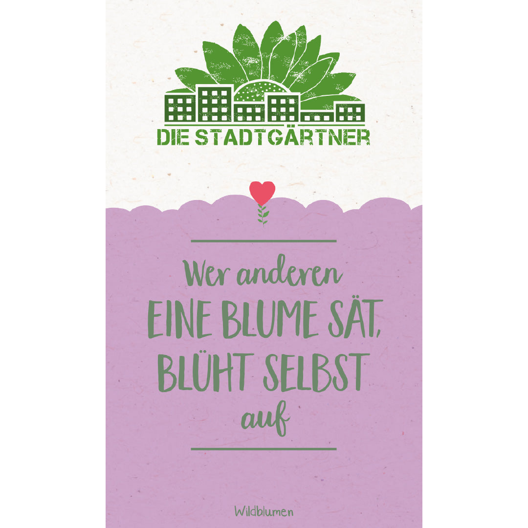 Saatgruß "Wer anderen eine Blume sät" 