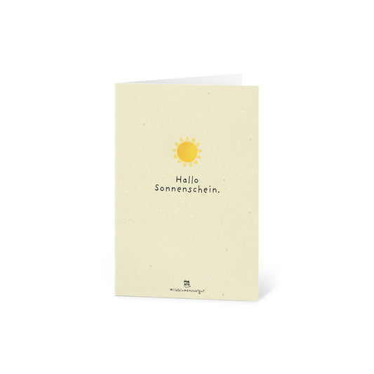 Grußkarte - Hallo Sonnenschein 